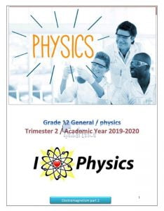 ملخص وحدة الكهرومغناطيسية القسم الثاني CHAPTER7: ELECTROMAGNETISM, (فيزياء) الثاني عشر العام