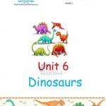 أوراق عمل الوحدة السادسة DINOSAURS, (لغة انجليزية) الرابع